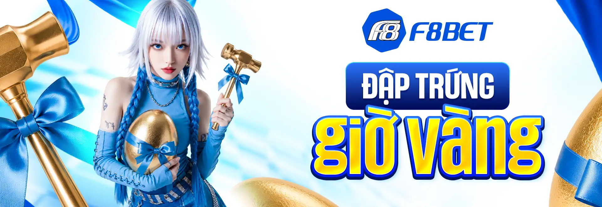 banner f8bet đập trứng giờ vàng